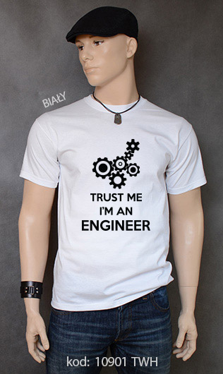 koszulka męska TRUST ME I'M AN ENGINEER kolor biały